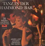 James Last Und Seine Hammond-Bar-Combo - Tanz In Der Hammond-Bar