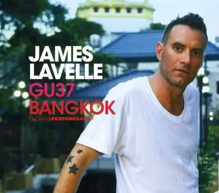 James Lavelle - Bangkok GU037