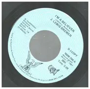 James Lewis Brewer - I´m A Believer