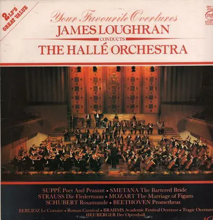 James Loughran Conducts Hallé Orchestra - Your Favourite Overtures