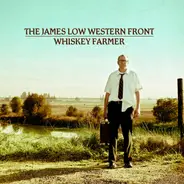 James Low Western Front - Whiskey Farmer
