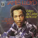 7inch Vinyl Single - James Lloyd - Wenn die Liebe nicht wär`
