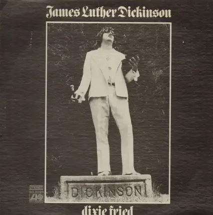 James Luther Dickinson - Dixie Fried
