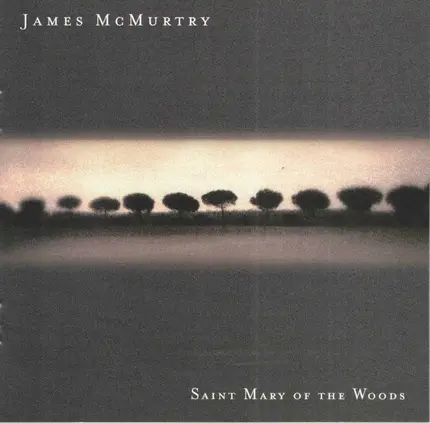 James McMurtry - Saint Mary of the Woods