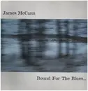 LP - James McCann - Bound For the Blues