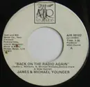 7inch Vinyl Single - James & Michael Younger - Back On The Radio Again