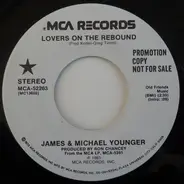 James & Michael Younger - Lovers On The Rebound