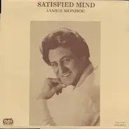 James Monroe - Satisfied Mind