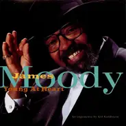 James Moody - Young at Heart