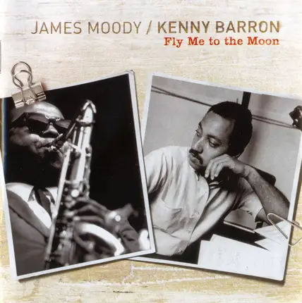 James Moody & Kenny Barron - Fly Me To The Moon