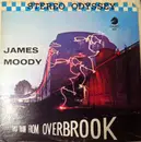 LP - James Moody - Last Train From Overbrook (James Moody Vol III)