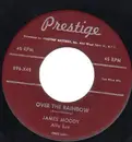 7inch Vinyl Single - James Moody - Over The Rainbow / Jack Raggs