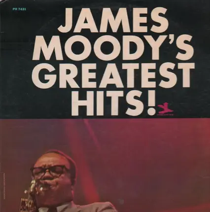 James Moody - James Moody's Greatest Hits!