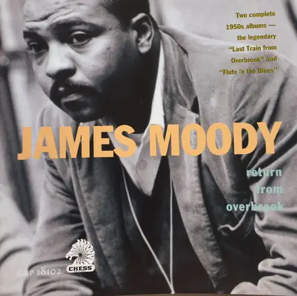 James Moody - Return from Overbrook