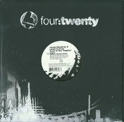 James Mowbray & Leiam Sullivan - Lost In The Tropics/ M. Tanzmann Rmx