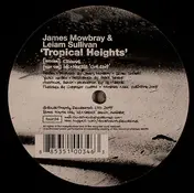 James Mowbray & Leiam Sullivan - Tropical Heights