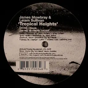 James Mowbray & Leiam Sullivan - Tropical Heights