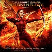 James Newton Howard - The Hunger Games: Mockingjay, Part 2 (Original Motion Picture Soundtrack)