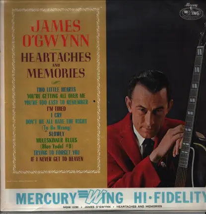 James O'Gwynn - Heartaches and Memories