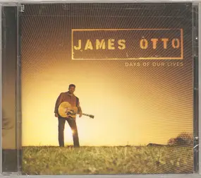 James Otto - Days of Our Lives
