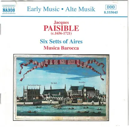 James Paisible , Musica Barocca - Six Setts Of Aries