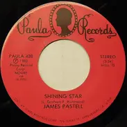 James Pastell - Shining Star / Gone To Gilley's