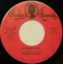 7inch Vinyl Single - James Pastell - Shining Star / Gone To Gilley's