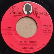 James Pastell - Hell Yes I Cheated / Woman Of The World