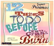 CD - James Proimas / Jens Wawrczeck - 12 things to do before you crash and burn - Digipak