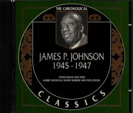 James Price Johnson - 1945-1947