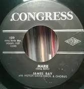 James Ray - Marie / The Old Man And The Mule