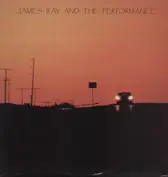 James Ray & the Performance