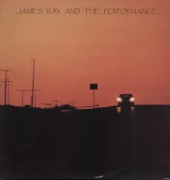 James Ray & the Performance - Mexico Sundown Blues / Edie Sedgwick