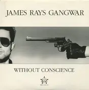 James Rays Gangwar - Without Conscience
