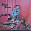 LP - James Rivers - Thrill Me