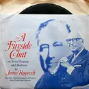 7inch Vinyl Single - James Roosevelt - A Fireside Chat On Social Security And Medicare By James Roosevelt