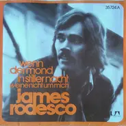 James Rodesco - Wenn Der Mond In Stiller Nacht