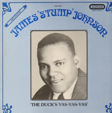 James 'Stump' Johnson - The Duck's Yas-Yas-Yas