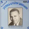 LP - James 'Stump' Johnson - The Duck's Yas-Yas-Yas