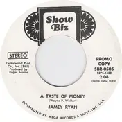 Jamey Ryan - A Taste Of Money