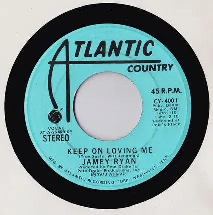 Jamey Ryan - Keep On Loving Me