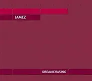 Jamez - Dreamchasing