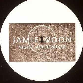 Jamie Woon - Night Air Remixes