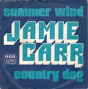 7inch Vinyl Single - Jamie Carr - Summer Wind / Country Dog