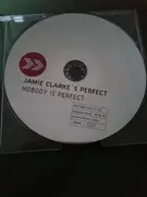 CD - Jamie Clarke's Perfect - Nobody Is Perfect