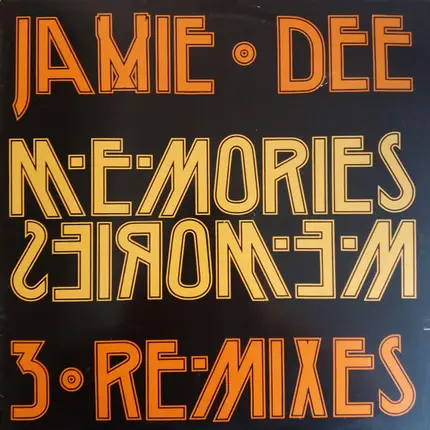 Jamie Dee - Memories Memories