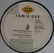 12inch Vinyl Single - Jamie Dee - Memories Memories