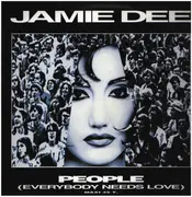 12inch Vinyl Single - Jamie Dee - People (Everybody Needs Love)
