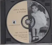 CD - Jamie deRoy - The Child In Me: Songs That Take You Back To Your Childhood Volume 1