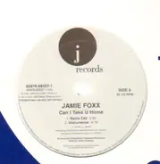 Jamie Foxx - Can I Take U Home